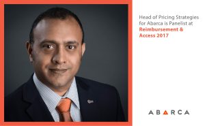 Abarca's Head of Pricing Strategies, Samir Mistry, is a panelist at Reimbursement & Access 2017
