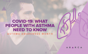 Abarca_May is Asthma Awareness Month
