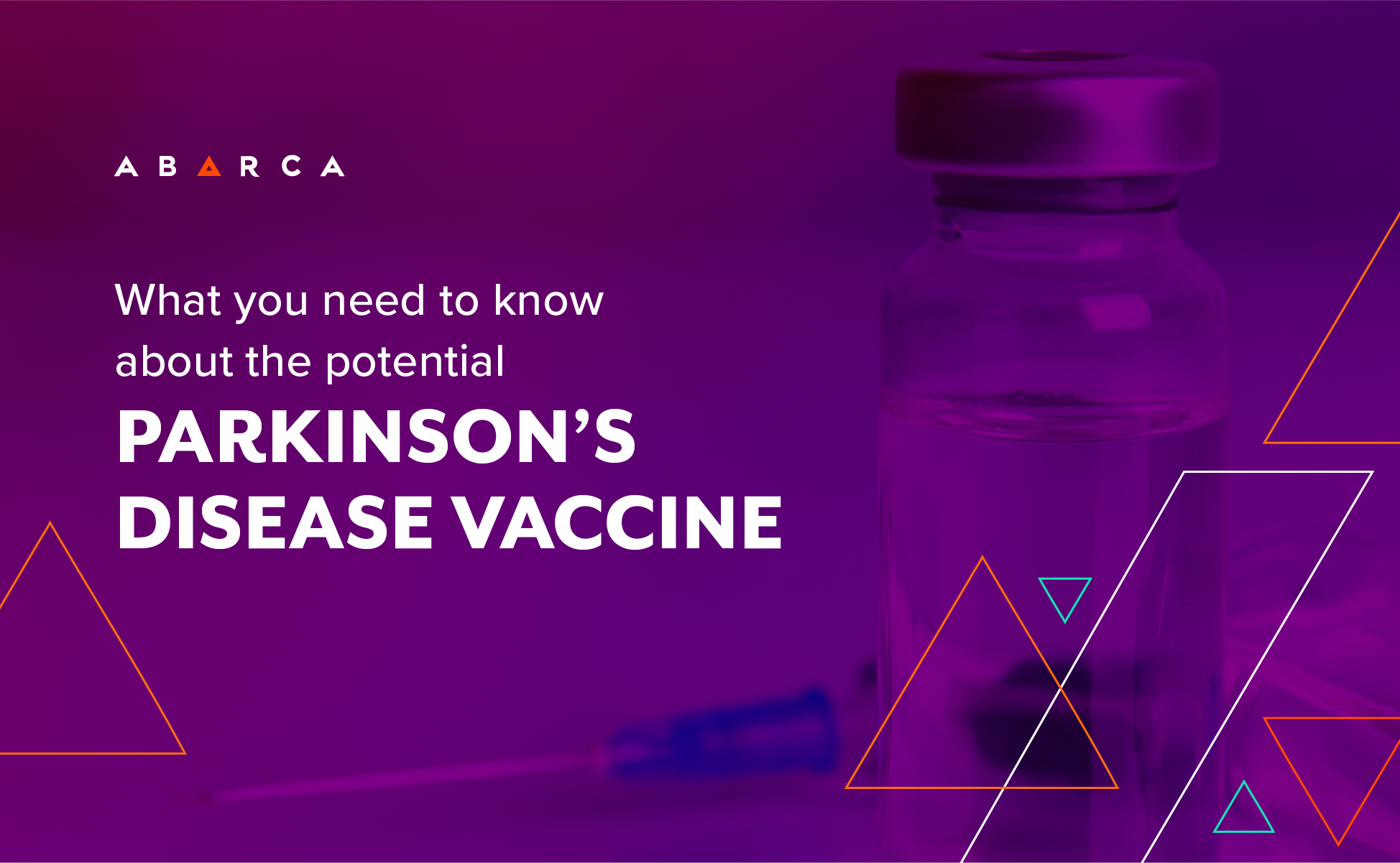 Abarca Health: A vaccine for Parkinson’s Disease?