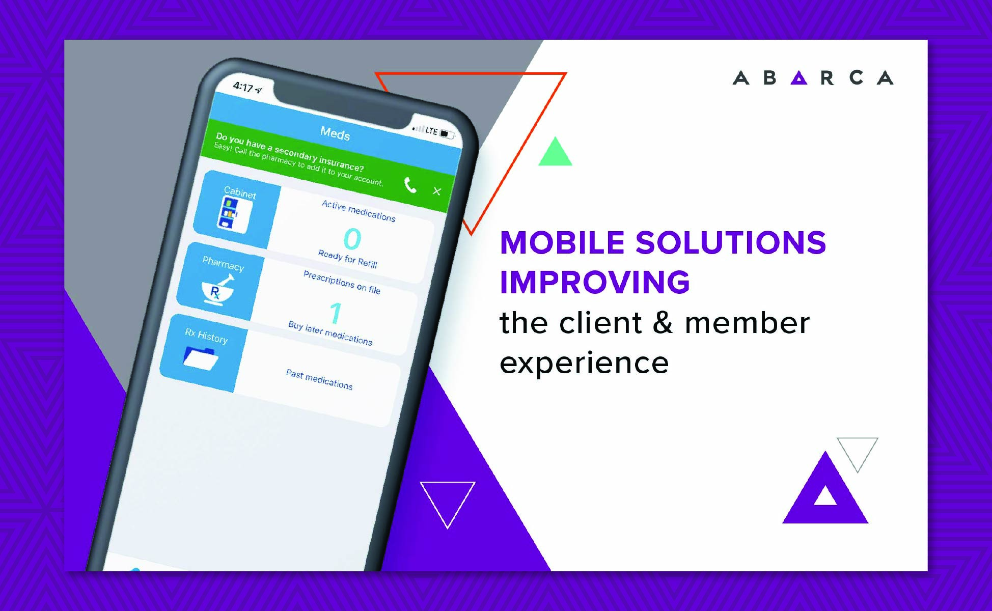 Abarca Health: Mobile solutions: A better way in member experience