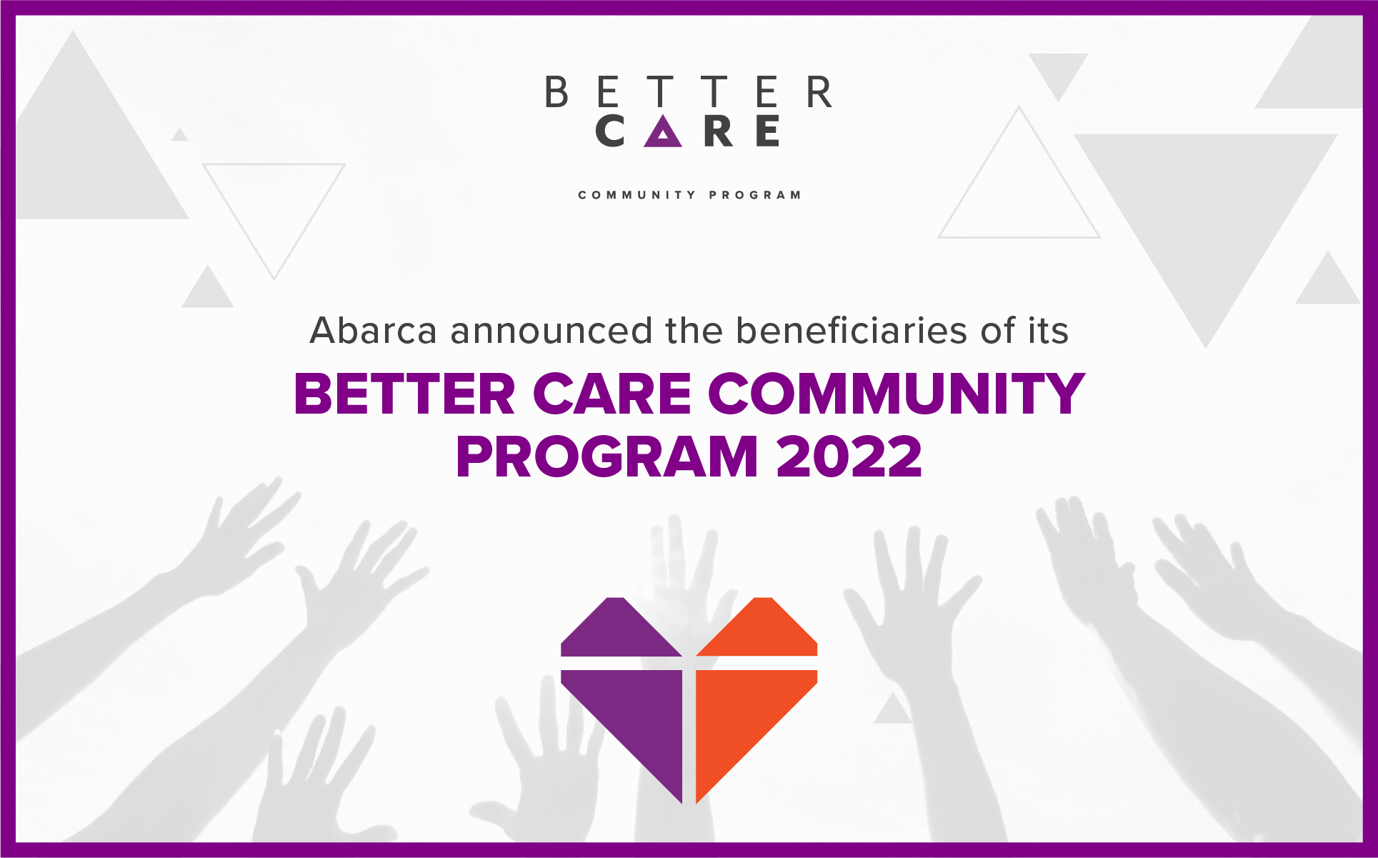 Abarca announces its Better Care Community Program 2022 Beneficiaries!
